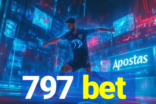 797 bet